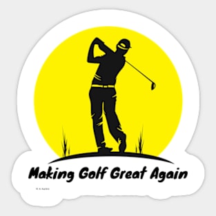 making golf great a gain Sticker